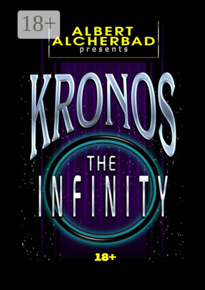 Kronos: The Infinity. 18+