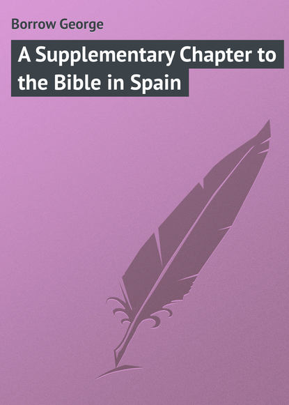 A Supplementary Chapter to the Bible in Spain