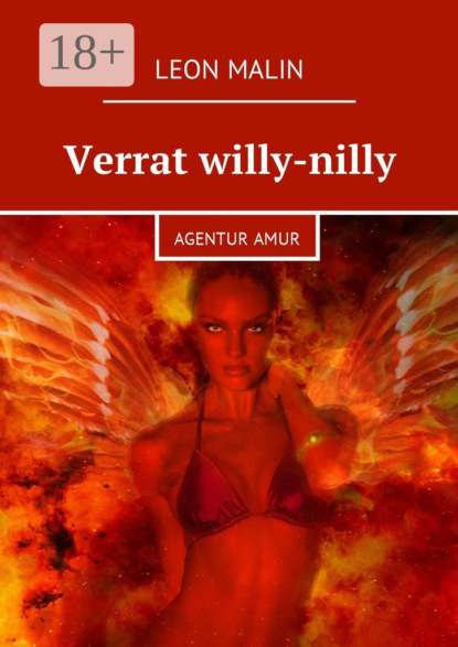 Verrat willy-nilly. Agentur Amur