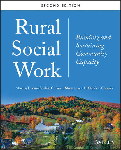 Rural Social Work. Building and Sustaining Community Capacity