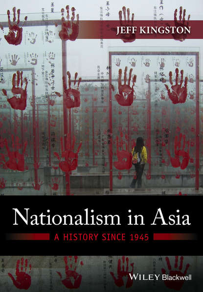 Nationalism in Asia. A History Since 1945