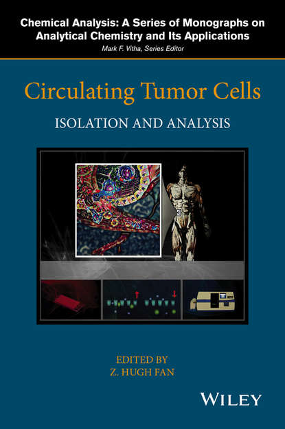 Circulating Tumor Cells. Isolation and Analysis