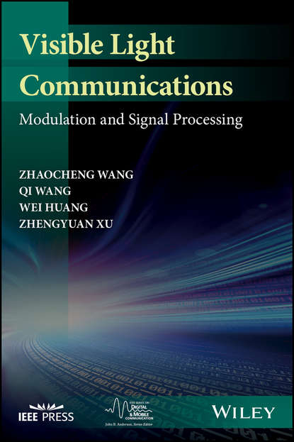 Visible Light Communications. Modulation and Signal Processing