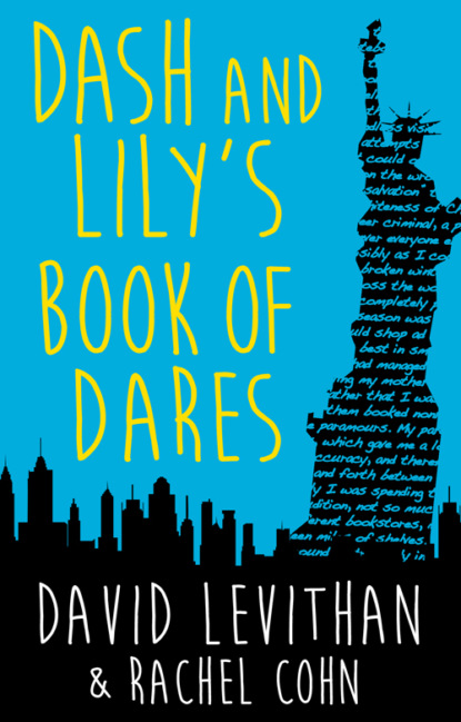 Dash And Lily's Book Of Dares: the sparkling prequel to Twelves Days of Dash and Lily