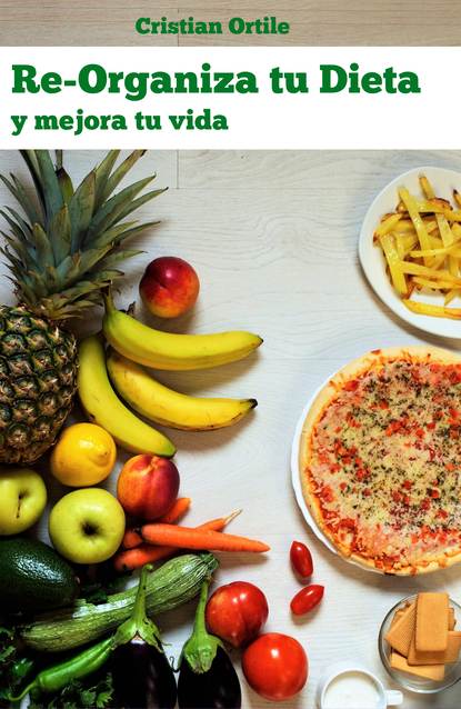 Re-Organiza Tu Dieta