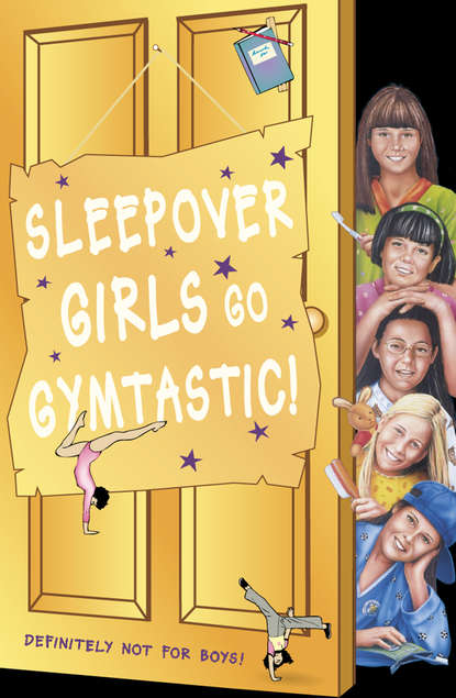 Sleepover Girls Go Gymtastic!
