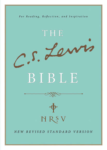 C. S. Lewis Bible: New Revised Standard Version