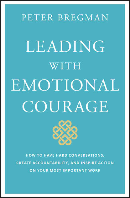 Leading With Emotional Courage