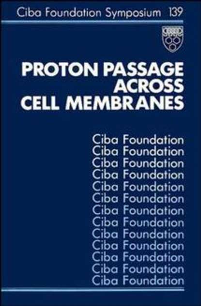 Proton Passage Across Cell Membranes