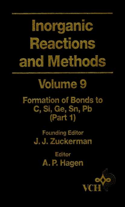 Inorganic Reactions and Methods, The Formation of Bonds to C, Si, Ge, Sn, Pb (Part 1)