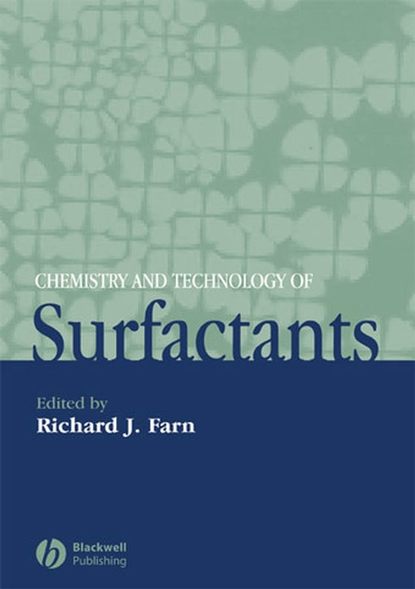 Chemistry and Technology of Surfactants
