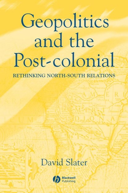 Geopolitics and the Post-Colonial