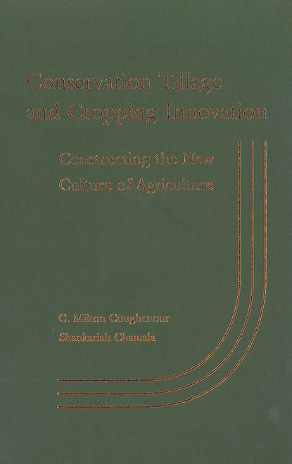 Conservation Tillage and Cropping Innovation