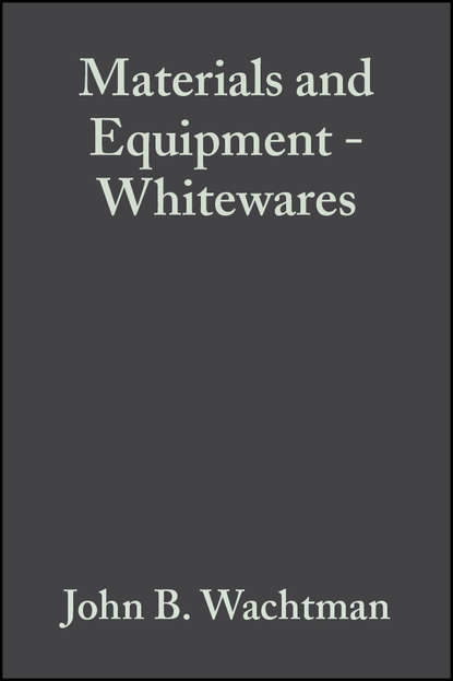 Materials and Equipment - Whitewares