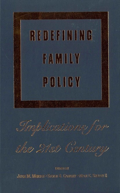 Redefining Family Policy