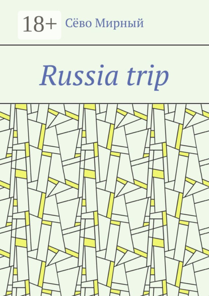 Russia trip