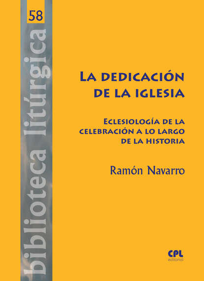 La dedicación de la Iglesia