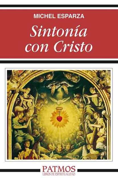 Sintonía con Cristo