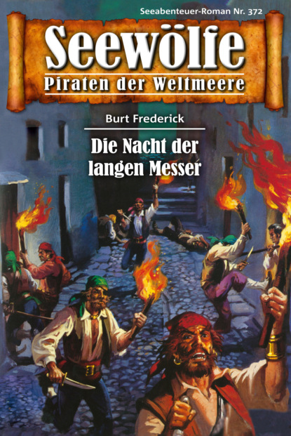 Seewölfe - Piraten der Weltmeere 372