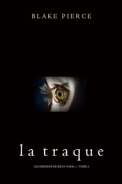 La Traque