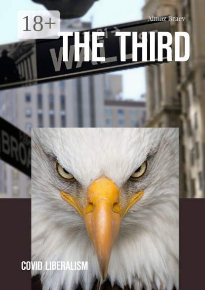 The Third. Covid liberalism