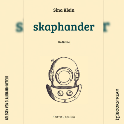 Skaphander - Gedichte (Ungekürzt)