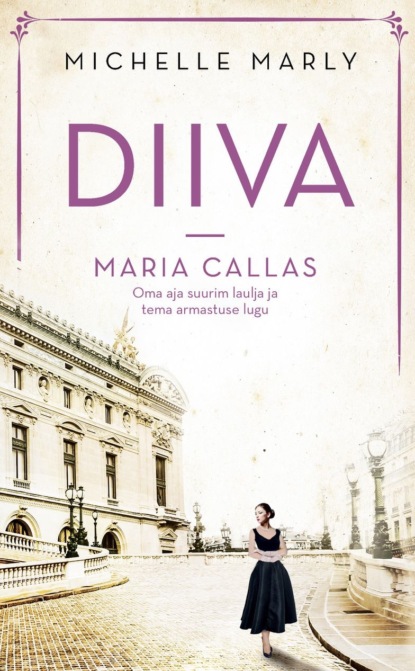 Diiva. Maria Callas