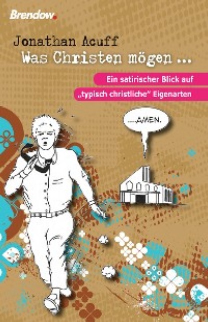 Was Christen mögen ...