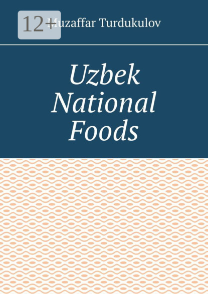 Uzbek National Foods
