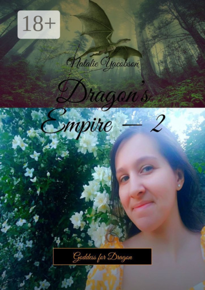 Dragon’s Empire – 2. Goddess for Dragon
