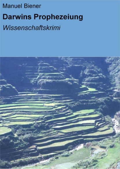 Darwins Prophezeiung