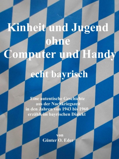 Kindheit und Jugend ohne Computer und Handy