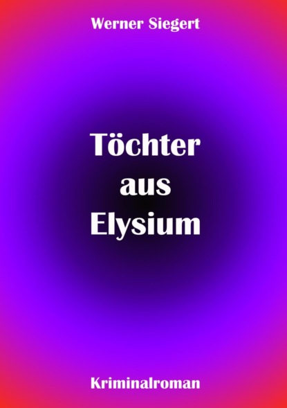 Töchter aus Elysium