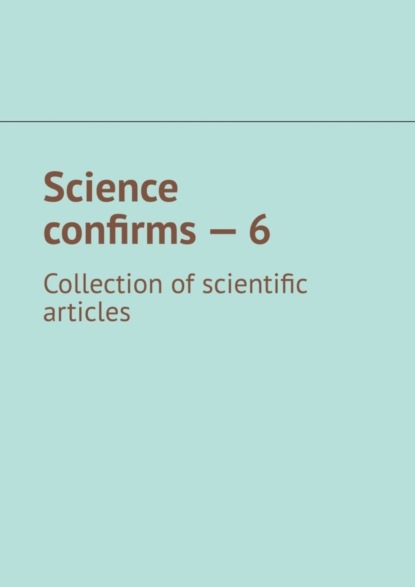 Science confirms – 6. Collection of scientific articles