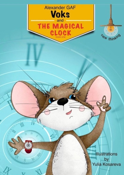 Voks and the Magical Clock. book one