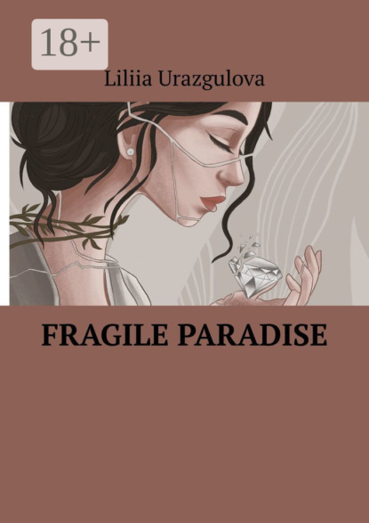 Fragile Paradise