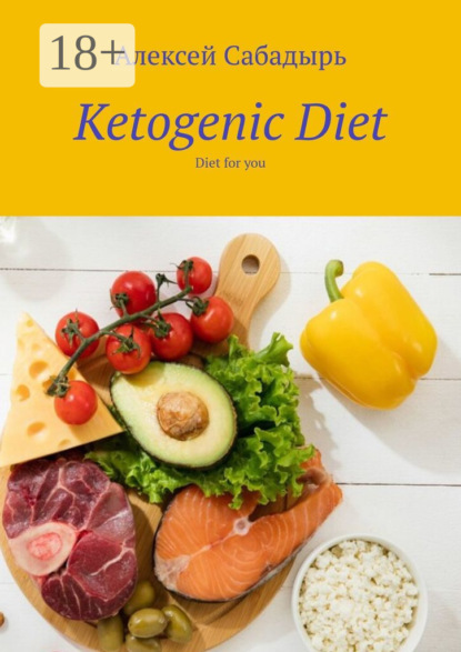 Ketogenic Diet. Diet for you