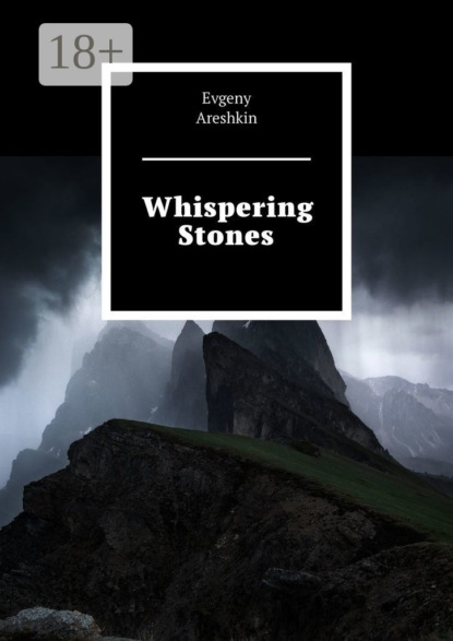 Whispering Stones