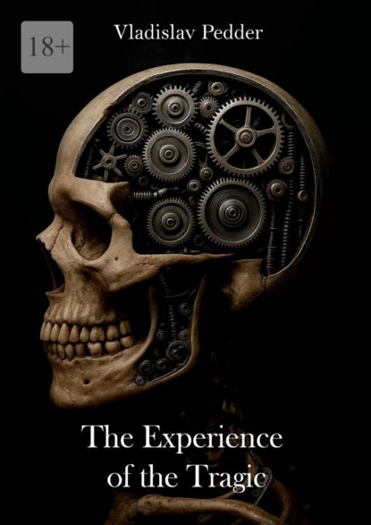 The Experience of the Tragic