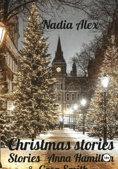 Christmas stories. Anna Hamillon & greg Smith