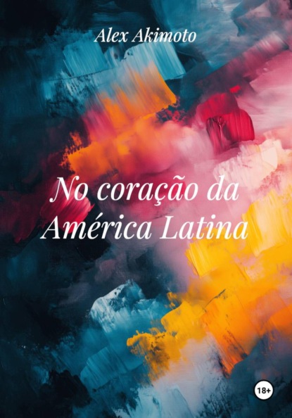 No coração da América Latina
