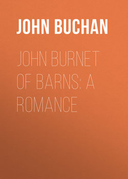 John Burnet of Barns: A Romance