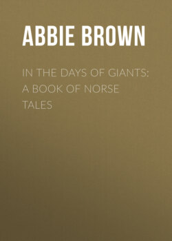 In The Days of Giants: A Book of Norse Tales