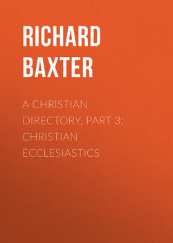 A Christian Directory, Part 3: Christian Ecclesiastics