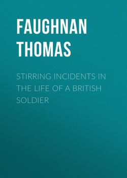 Stirring Incidents In The Life of a British Soldier