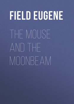 The Mouse and The Moonbeam