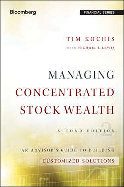 Managing Concentrated Stock Wealth. An Advisor's Guide to Building Customized Solutions