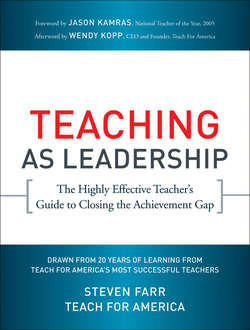 Teaching As Leadership. The Highly Effective Teacher's Guide to Closing the Achievement Gap