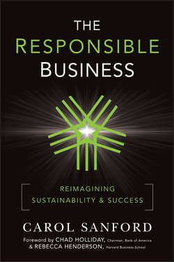 The Responsible Business. Reimagining Sustainability and Success