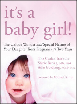 It's a Baby Girl!. The Unique Wonder and Special Nature of Your Daughter From Pregnancy to Two Years